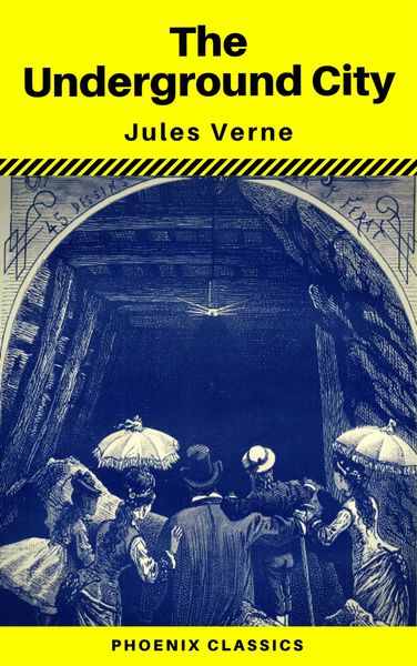 Produktbild: The Underground City (Phoenix Classics)