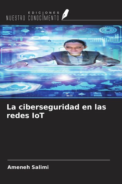 Produktbild: La ciberseguridad en las redes IoT
