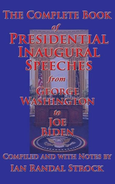 Produktbild: The Complete Book of Presidential Inaugural Speeches