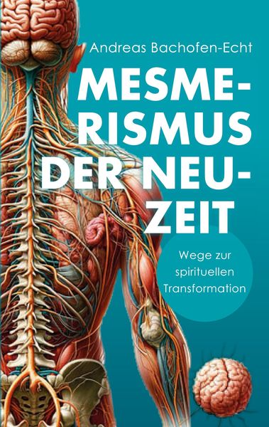 Produktbild: Mesmerismus der Neuzeit