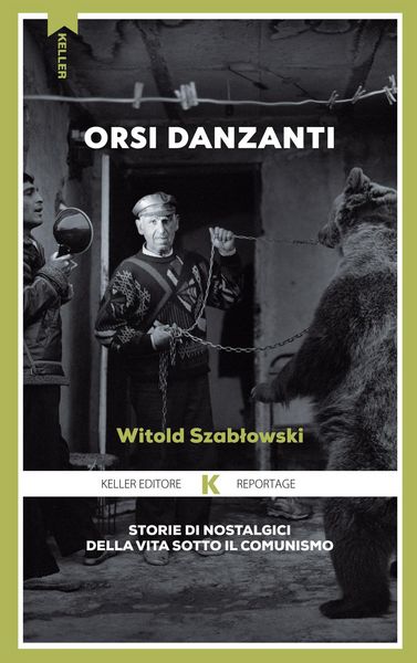 Produktbild: Orsi danzanti. Storie di nostalgici della vita sotto il comunismo