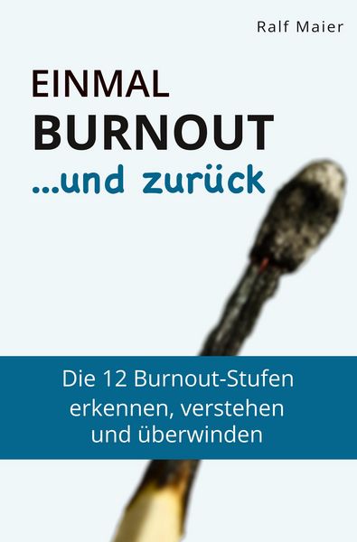 Produktbild: Einmal Burnout und zur&uuml;ck