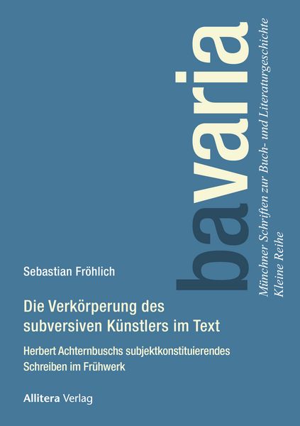 Produktbild: Die Verk&ouml;rperung des subversiven K&uuml;nstlers im Text
