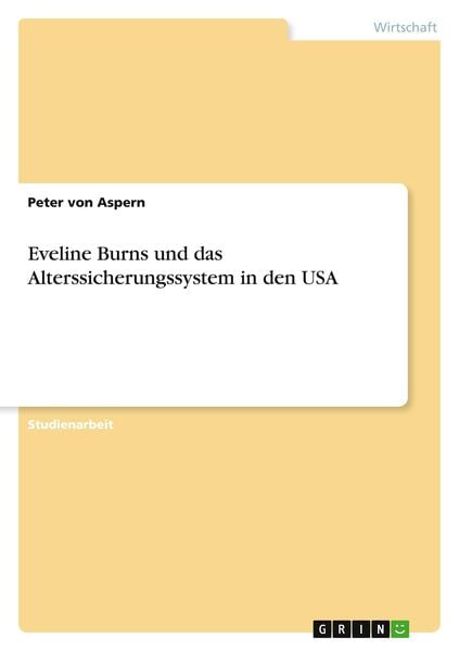 Produktbild: Eveline Burns und das Alterssicherungssystem in den USA