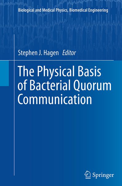 Produktbild: The Physical Basis of Bacterial Quorum Communication