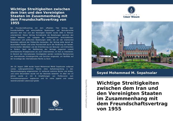 Produktbild: Wichtige Streitigkeiten zwischen dem Iran und den Vereinigten Staaten im Zusammenhang mit dem Freundschaftsvertrag von 1955