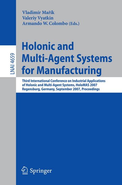 Produktbild: Holonic and Multi-Agent Systems for Manufacturing