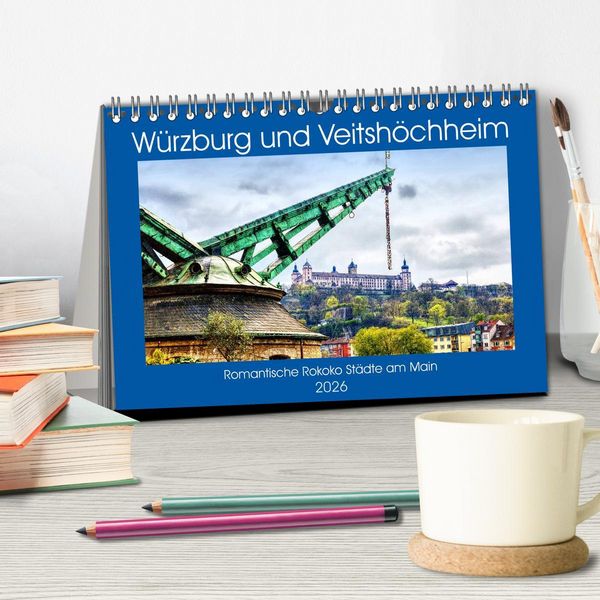 Produktbild: W&uuml;rzburg und Veitsh&ouml;chheim - romantische Rokoko St&auml;dte am Main (Tischkalender 2026 DIN A5 quer), CALVENDO Monatskalender