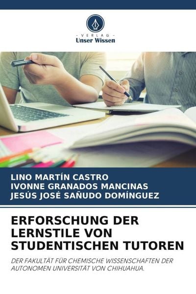 Erforschung der Lernstile von Studentischen Tutoren, Taschenbuch von Lino Martín Castro , Ivonne Granados Mancinas , Jesús José Sañudo Domínguez,