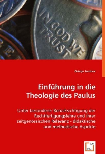 Produktbild: Jambor, G: Einf&uuml;hrung in die Theologie des Paulus
