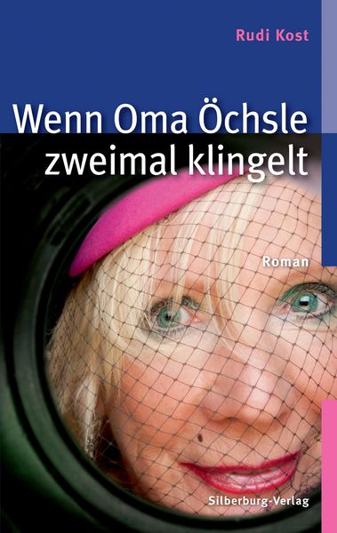 Produktbild: Wenn Oma &Ouml;chsle zweimal klingelt