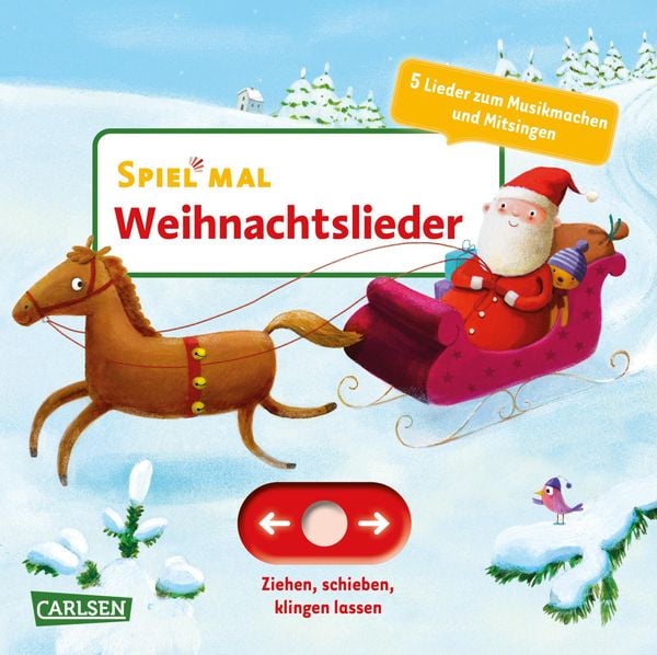Spiel mal - Weihnachtslieder, Gebundene Ausgabe von , Carlsen, 9783551254313