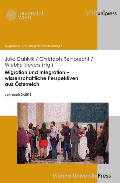 Produktbild: Migration und Integration - wissenschaftliche Perspektiven aus &Ouml;sterreich