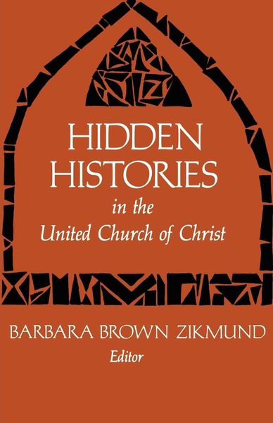 Produktbild: Hidden Histories in the United Church of Christ
