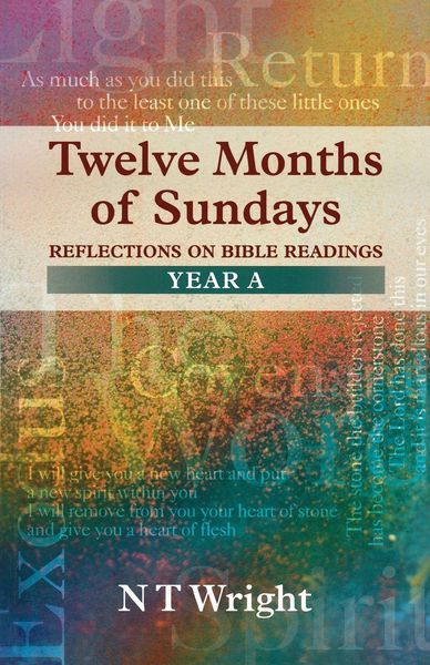 Produktbild: Twelve Months of Sundays Year A - Reflections on Bible Readings