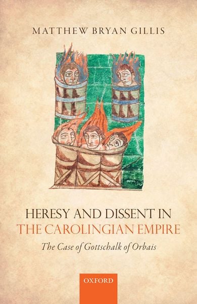 Produktbild: Heresy and Dissent in the Carolingian Empire