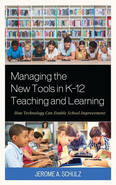 Produktbild: Managing the New Tools in K-12 Teaching and Learning