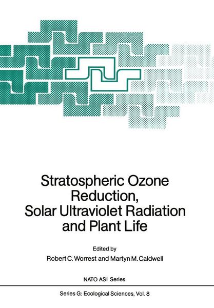 Produktbild: Stratospheric Ozone Reduction, Solar Ultraviolet Radiation and Plant Life