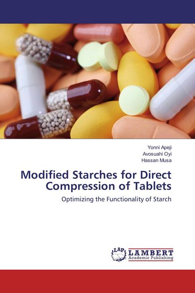 Produktbild: Modified Starches for Direct Compression of Tablets
