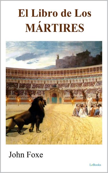 Produktbild: El Libro De Los M&aacute;rtires