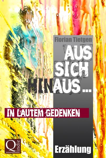 Produktbild: Aus sich hinaus ... In lautem Gedenken