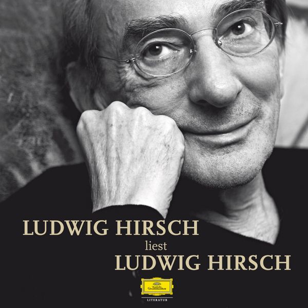 Produktbild: Ludwig Hirsch liest Ludwig Hirsch