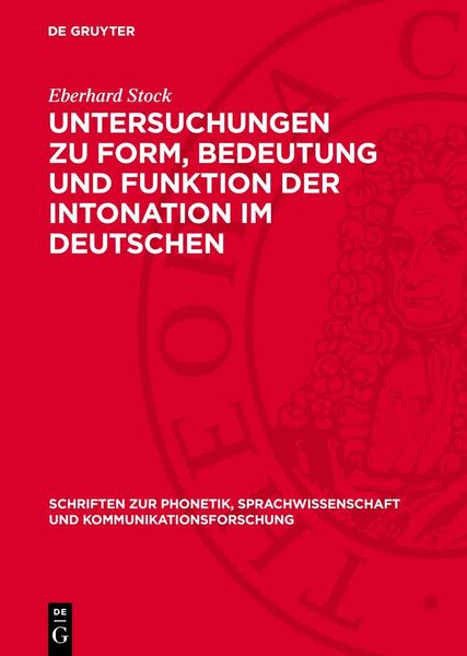 Produktbild: Untersuchungen zu Form, Bedeutung und Funktion der Intonation im Deutschen