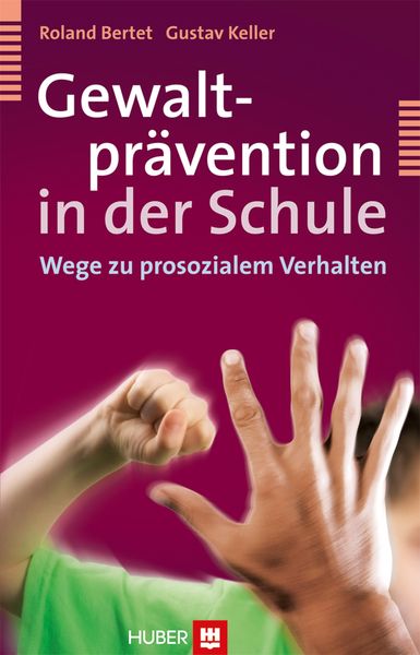 Produktbild: Gewaltpr&auml;vention in der Schule