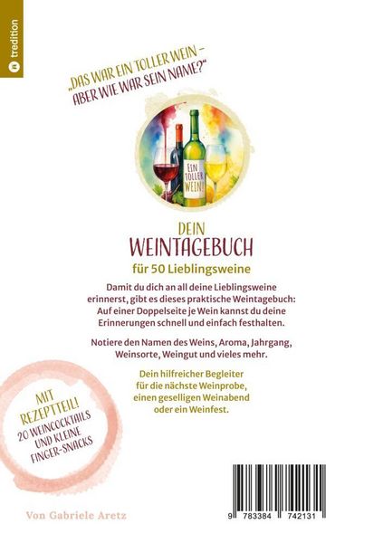 Produktbild: Ein toller Wein! Dein Weintagebuch