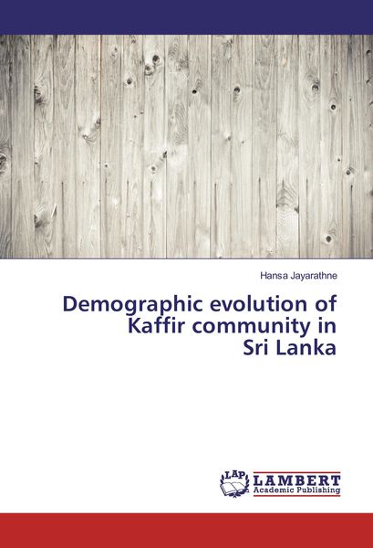 Produktbild: Demographic evolution of Kaffir community in Sri Lanka