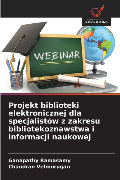Produktbild: Projekt biblioteki elektronicznej dla specjalist&oacute;w z zakresu bibliotekoznawstwa i informacji naukowej