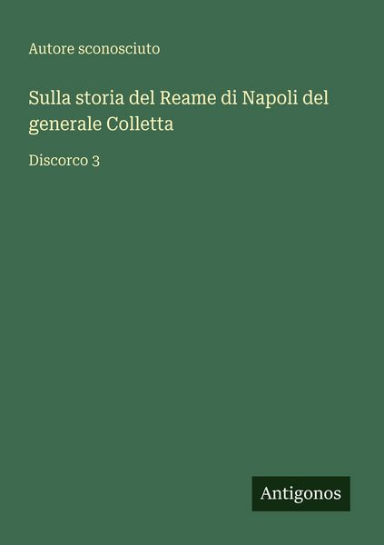 Produktbild: Sulla storia del Reame di Napoli del generale Colletta