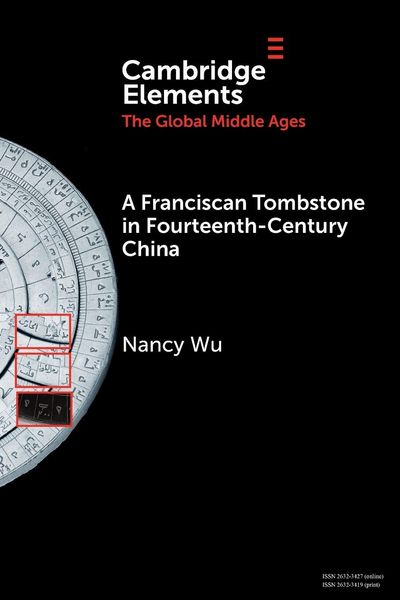 Produktbild: A Franciscan Tombstone in Fourteenth-Century China