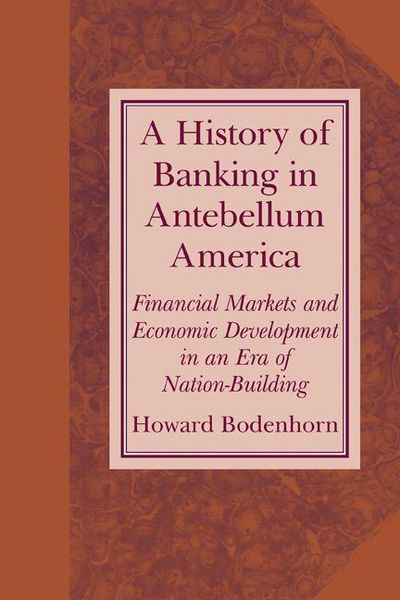 Produktbild: A History of Banking in Antebellum America