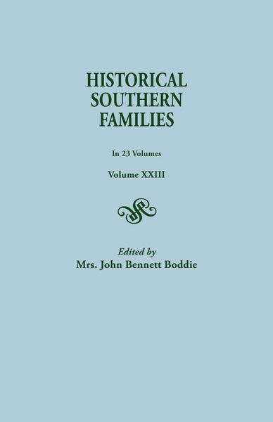 Produktbild: Historical Southern Families. in 23 Volumes. Volume XXIII