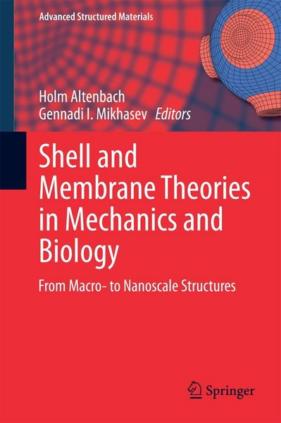 Produktbild: Shell and Membrane Theories in Mechanics and Biology