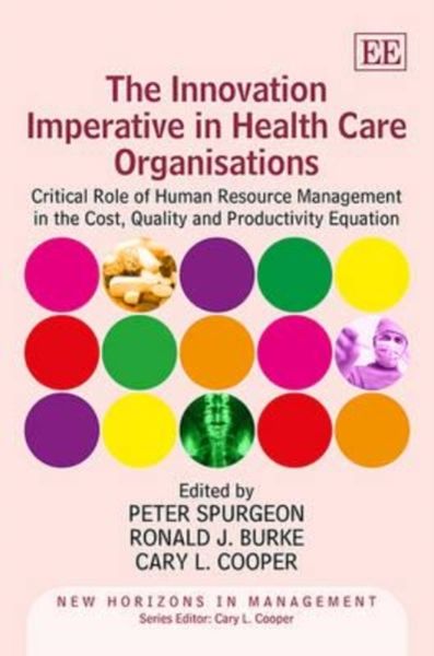 Produktbild: The Innovation Imperative in Health Care Organisations
