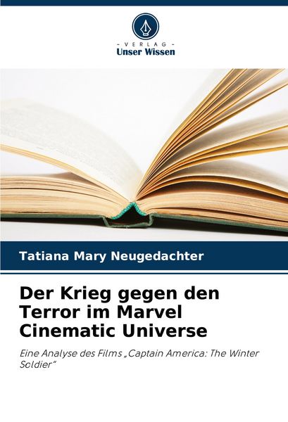 Produktbild: Der Krieg gegen den Terror im Marvel Cinematic Universe