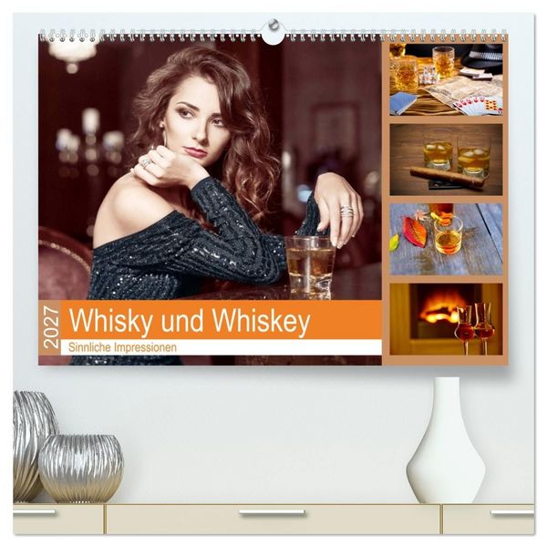 Produktbild: Whisky und Whiskey 2027. Sinnliche Impressionen (hochwertiger Premium Wandkalender 2027 DIN A2 quer), Kunstdruck in Hochglanz