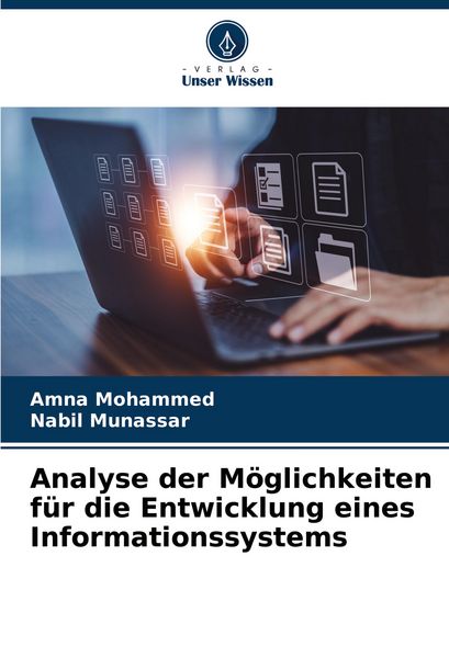 Produktbild: Analyse der M&ouml;glichkeiten f&uuml;r die Entwicklung eines Informationssystems