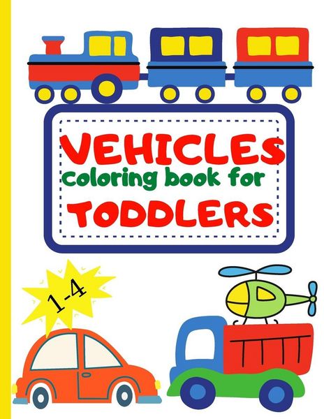 Produktbild: Vehicle Coloring Book For Toddler