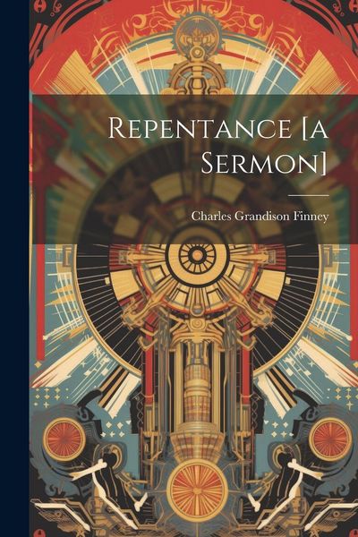 Produktbild: Repentance [a Sermon]