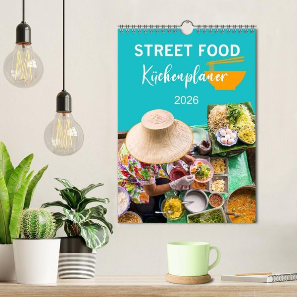 Produktbild: Street Food - K&uuml;chenplaner (Wandkalender 2026 DIN A4 hoch), CALVENDO Monatskalender