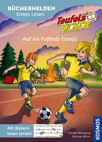 Teufelskicker, Bücherhelden Erstes Lesen, Auf ins Fußball-Camp!, Gebundene Ausgabe von Frauke Nahrgang, Kosmos, 978-3-440-18343-4