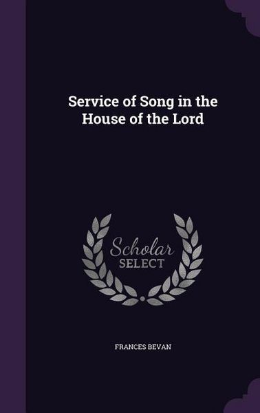 Produktbild: Service of Song in the House of the Lord