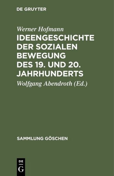 Produktbild: Ideengeschichte der sozialen Bewegung des 19. und 20. Jahrhunderts