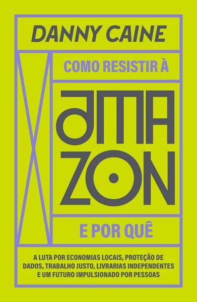 Produktbild: Como resistir &agrave; Amazon e por qu&ecirc;
