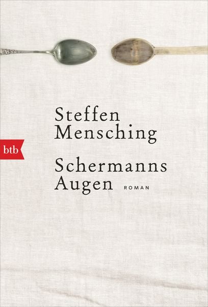 Schermanns Augen, Taschenbuch von Steffen Mensching, btb