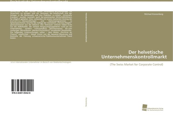 Der helvetische Unternehmenskontrollmarkt, Taschenbuch von Michael Kronenberg, Südwestdeutscher Verlag für Hochschulschriften, 9783838105420