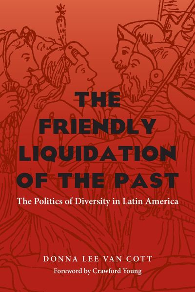 Produktbild: The Friendly Liquidation of the Past